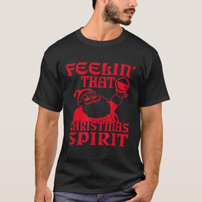 Camiseta Sentir Que Los Navidades Beben Espíritu Vino Lover (Anverso)
