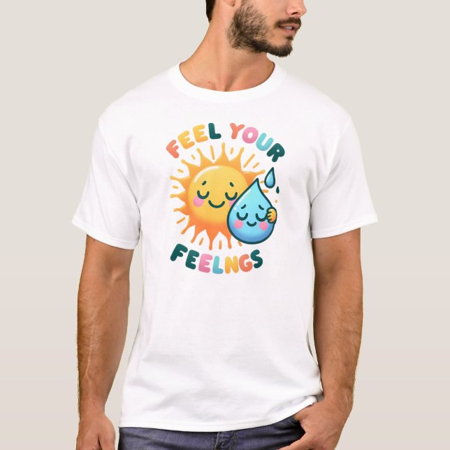 Camiseta Sentir sus sentimientos - Sensibilidad emocional (Anverso)