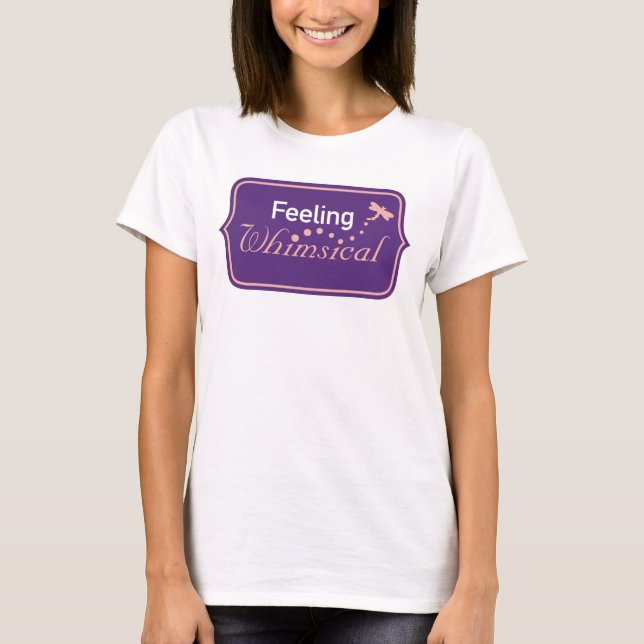 Camiseta Sentirse Caprichoso (Anverso)