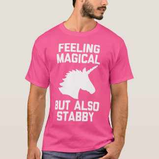 Camiseta Sentirse Mágico Pero También Punzante Divertido Li
