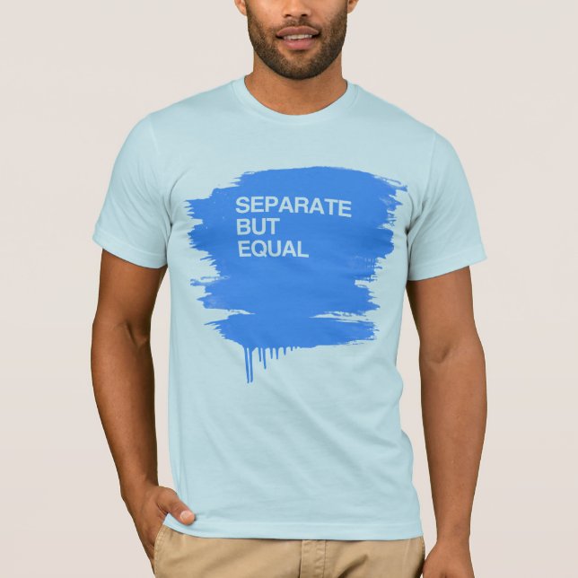 CAMISETA SEPÁRESE PERO IGUALE (Anverso)