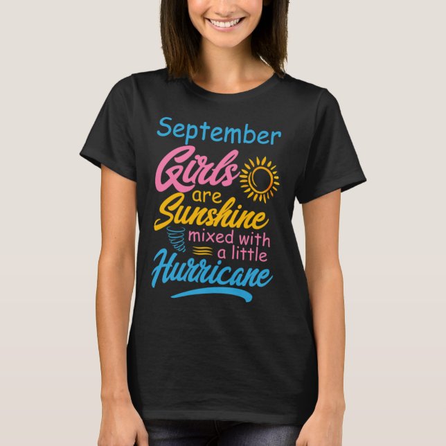 Camiseta September Girls Are Sunshine Mixed With Hurricane  (Anverso)
