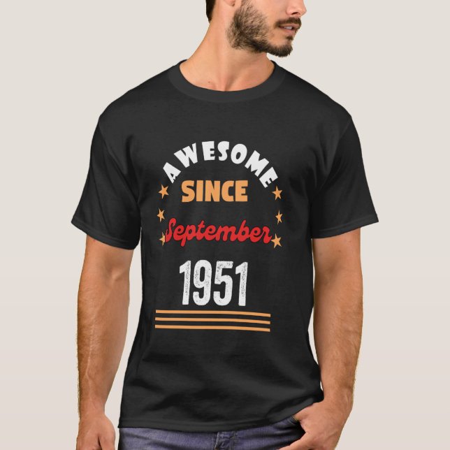 Camiseta Septiembre 1951 Cumpleaños Increíble Desde 1951 Se (Anverso)