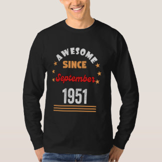 Camiseta Septiembre 1951 Cumpleaños Increíble Desde 1951 Se