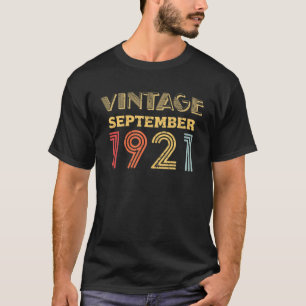 Camiseta Septiembre De 1921 Retro 100 Años 100º Nacimiento