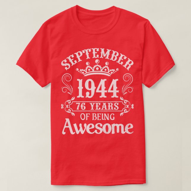 Camiseta Septiembre De 1944 Feliz Cumpleaños 76 Años De Ser (Diseño del anverso)