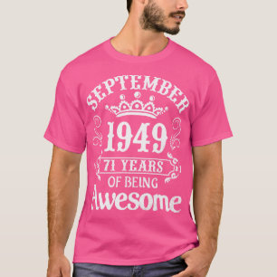 Camiseta Septiembre De 1949 Feliz Cumpleaños 71 Años De Ser
