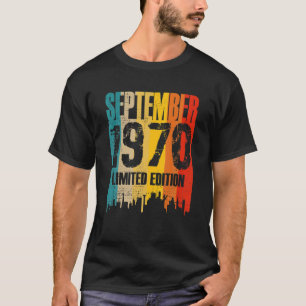 Camiseta Septiembre de 1970 51 años Cumpleaños Limited Edit