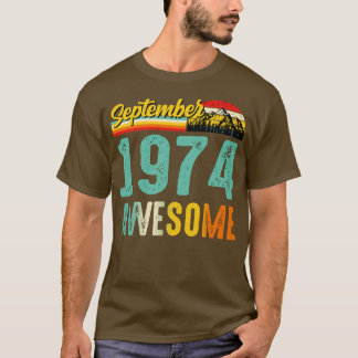 Camiseta Septiembre de 1974 Nacimiento Regalo Shirt Vintage