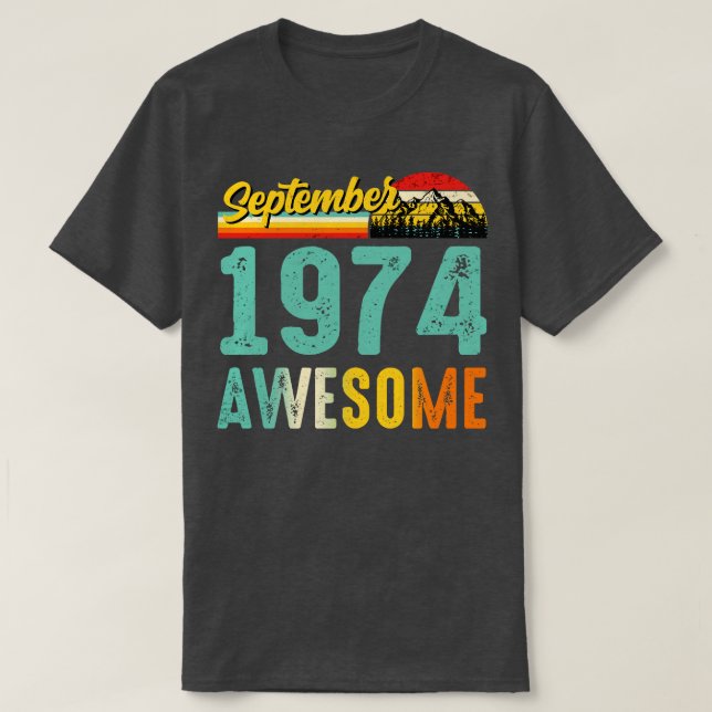 Camiseta Septiembre de 1974 Nacimiento Regalo Shirt Vintage (Diseño del anverso)