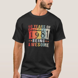 Camiseta Septiembre De 1981 40 Años De Ser Una Impresionant
