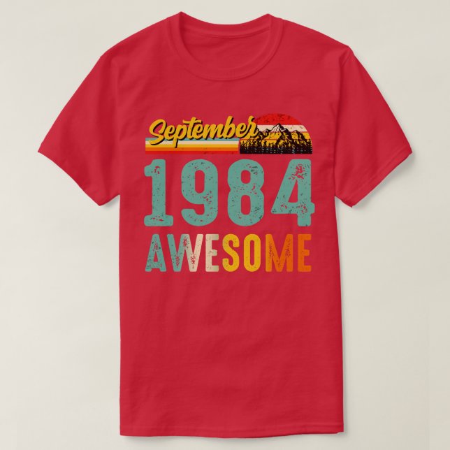 Camiseta Septiembre de 1984 Nacimiento Regalo Shirt Vintage (Diseño del anverso)