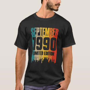 Camiseta Septiembre de 1990 31 años Cumpleaños Limited Edit