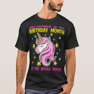 Camiseta Septiembre Es Mi Cumpleaños Mes Durante Todo El Me
