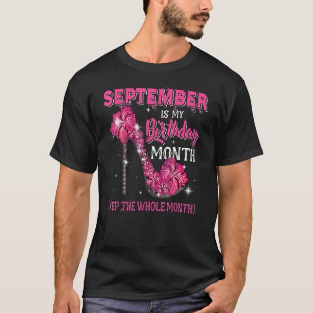 Camiseta Septiembre Es Mi Cumpleaños Todo El Mes (Anverso)