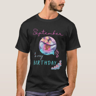 Camiseta Septiembre es mi cumpleaños, Virgo Zodiac Women'