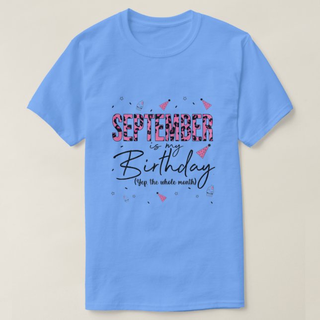 Camiseta Septiembre Es Mi Cumpleaños Yep T (Diseño del anverso)