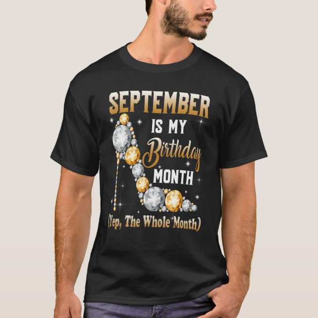 Camiseta Septiembre Es Mi Mes De Cumpleaños Sí Todo El Mes (Anverso)