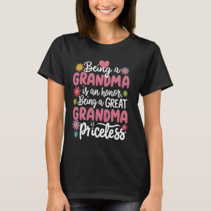 Camiseta Ser Abuela Es Honor Ser Una Gran Abuela Es
