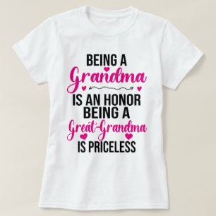 Camiseta Ser Abuela Es Un Honor Ser Bisabuela 