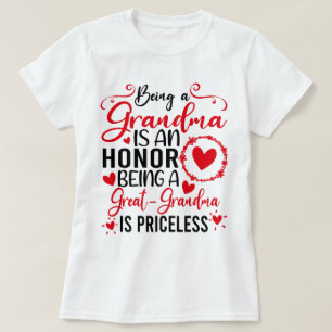 Camiseta Ser Abuela Es Un Honor Ser Bisabuela