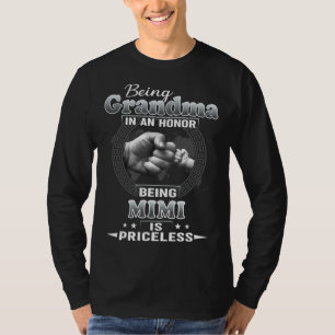 Camiseta Ser abuela es un honor Ser MIMI no tiene precio