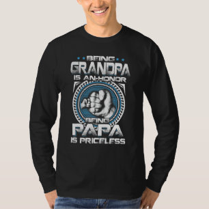 Camiseta Ser Abuelo Es Un Honor Ser Papa Es Precio
