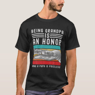 Camiseta Ser Abuelo Es Un Honor Ser Papa No Tiene Precio