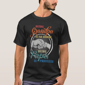 Camiseta Ser Abuelo Es Un Honor Ser Papa No Tiene Precio