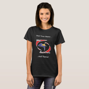 Camiseta Ser activo y prosperar
