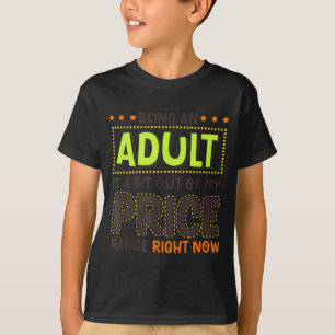 Camiseta Ser adulto es un poco caro Humor divertido