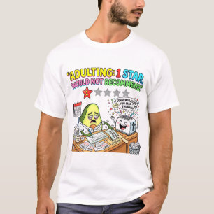 Camiseta Ser adulto una estrella no lo recomendaría diverti