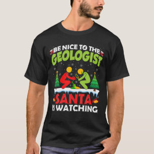 Camiseta Ser agradable con el geólogo de la geología Santa