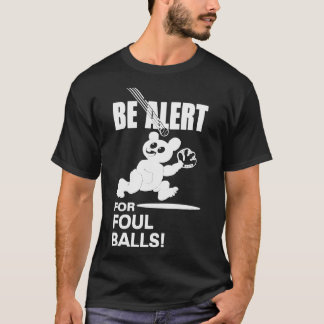 Camiseta Ser Alerta Para Bolas Foul
