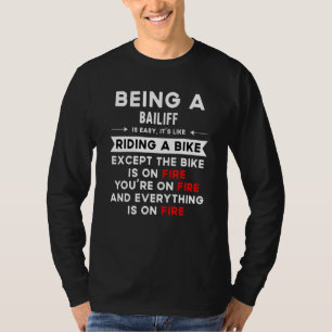 Camiseta Ser Alguacil Es Fácil Como Montar En Bicicleta Exc