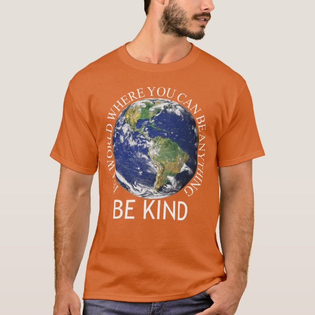 Camiseta ser amable en este día de la unidad mundial (Anverso)