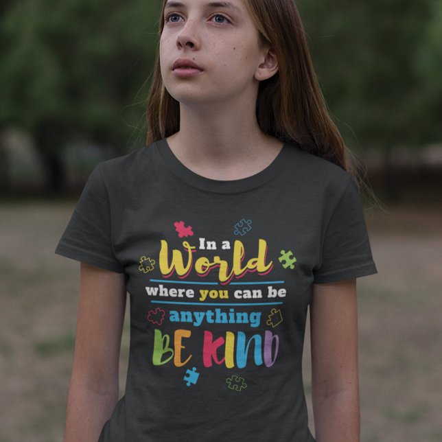 Camiseta Ser Amable En Un Equipo De Concienciación Sobre El (Subido por el creador)