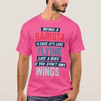Camiseta Ser barista es una simple cita humorística retro