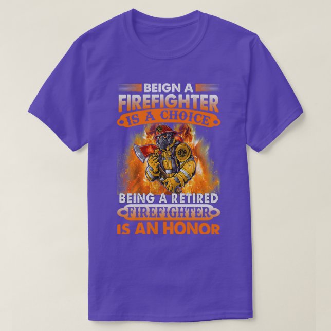 Camiseta Ser bombero es una opción ser un incendio retirado (Diseño del anverso)