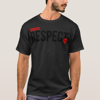 Camiseta Ser buen respeto primero