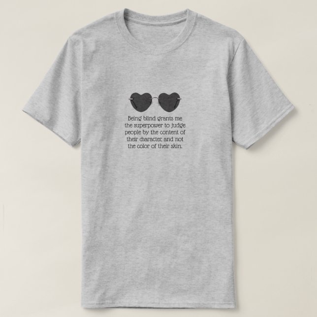 Camiseta Ser ciego, lentes de corazón, gris (Diseño del anverso)