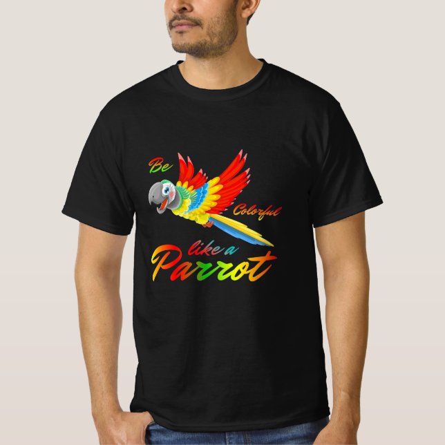 Camiseta Ser Colorido Como Un Loro (Anverso)