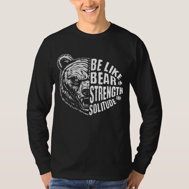 Camiseta Ser como el oso con fuerza y soledad (Anverso)
