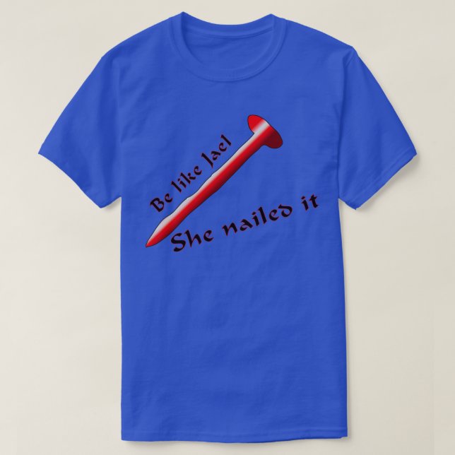 Camiseta Ser como Jael (Diseño del anverso)