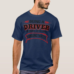 Camiseta Ser Conductor Es Fácil Para Los Itx27 Como Beber A