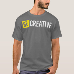 Camiseta Ser creativo