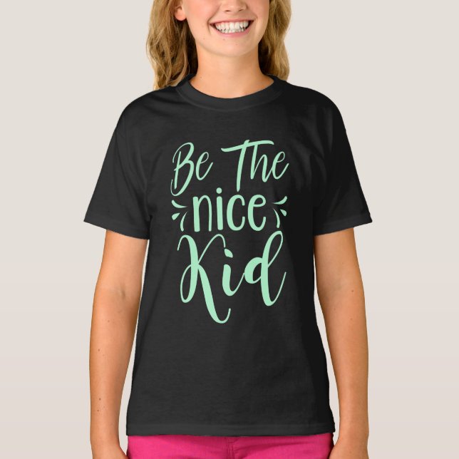 Camiseta Ser el buen chico mensaje positivo en verde menta (Anverso)