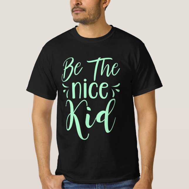 Camiseta Ser el buen chico mensaje positivo en verde menta (Anverso)