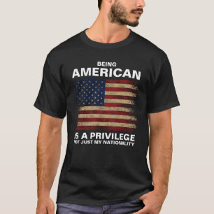 Camiseta Ser estadounidense es un privilegio (personalizar)