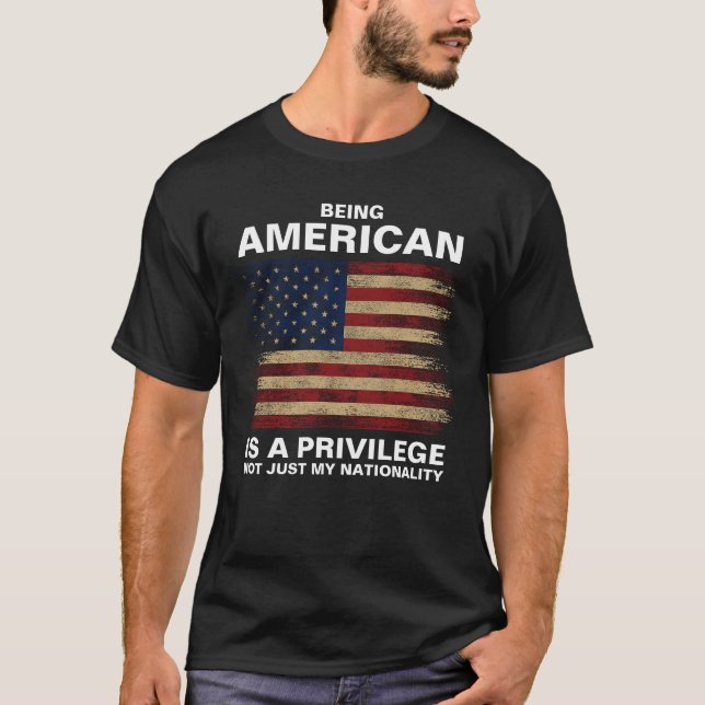 Camiseta Ser estadounidense es un privilegio (personalizar) (Anverso)